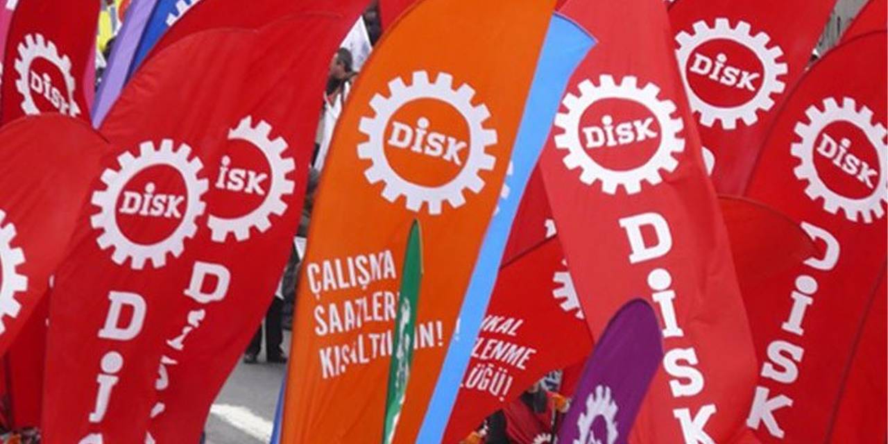 DİSK'ten dikkat çeken 'TÜSİAD' yorumu: Bakmayın onlar AKP'nin oyunu arttırırlar
